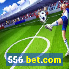 556 bet.com